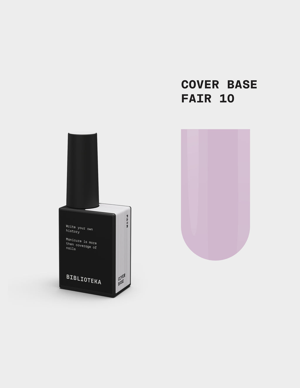 BIBLIOTEKA Cover Base № 10 Fair – Clair et lumineux, 10 ml
