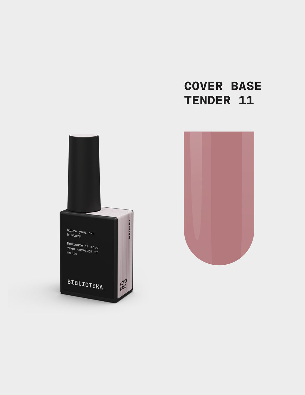 BIBLIOTEKA Cover Base № 11 Tender – Delicate, 10 ml