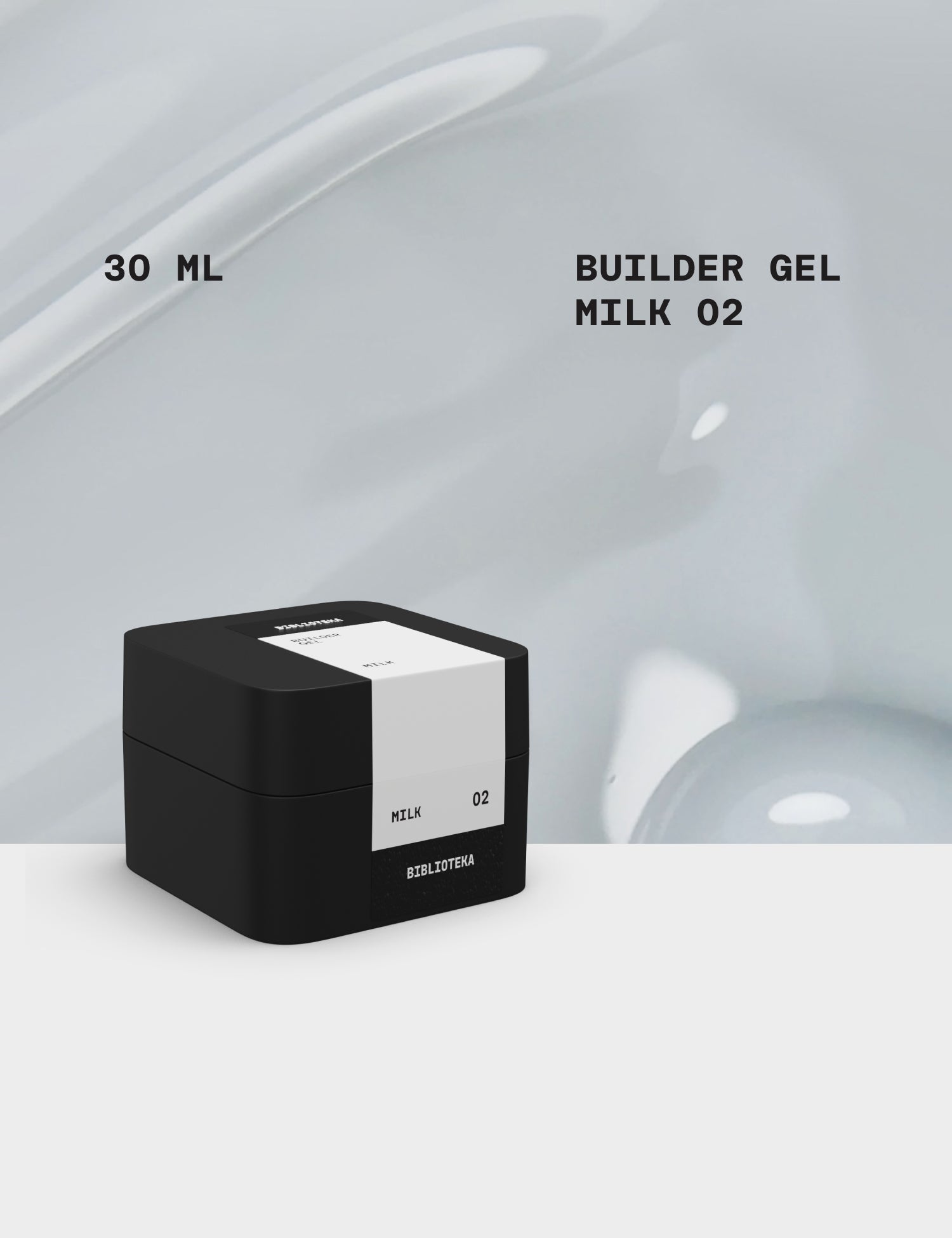 BIBLIOTEKA Builder Gel No. 02 Milk, 30 ml