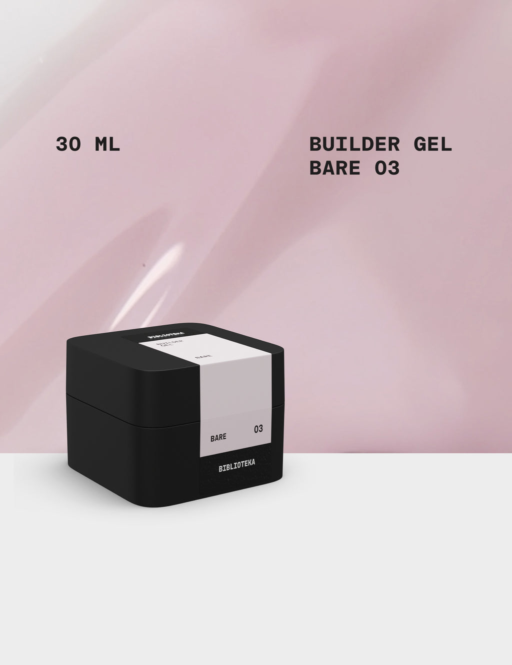 BIBLIOTEKA Builder Gel No. 03 Bare, 30 ml