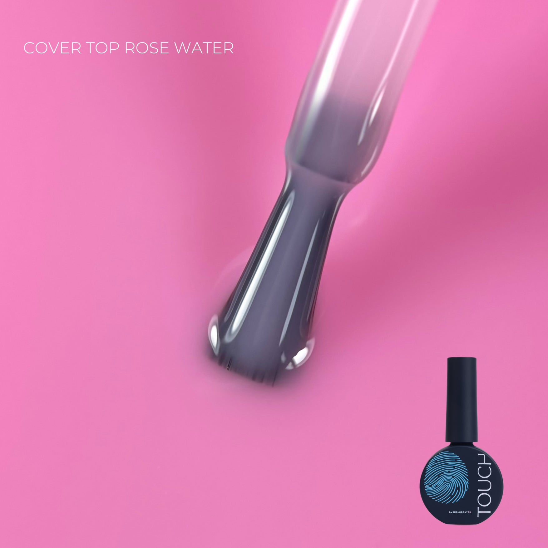 TOUCH Couverture supérieure Rose Water 13ml