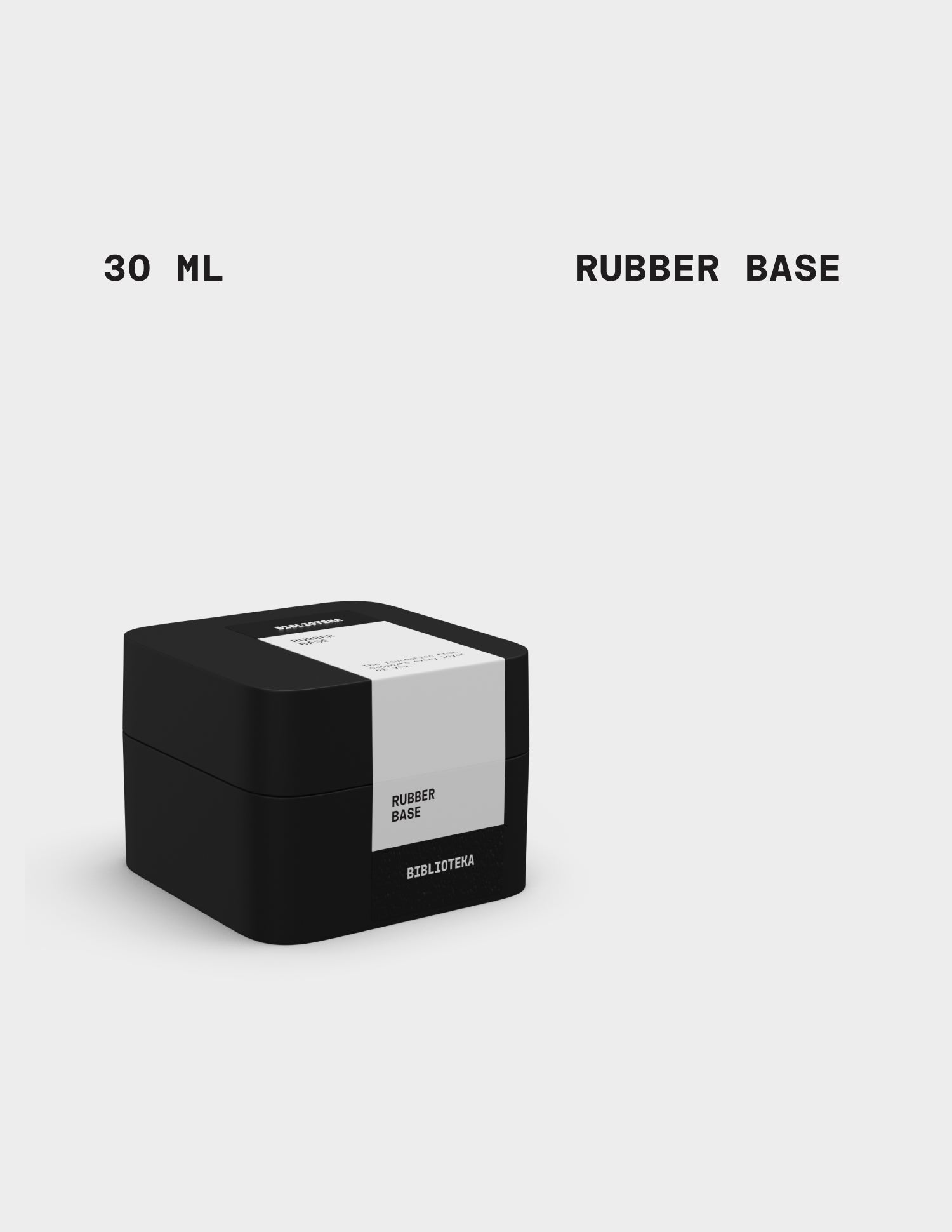 BIBLIOTEKA Rubber Base, 30 ml
